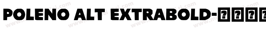 Poleno Alt ExtraBold字体转换